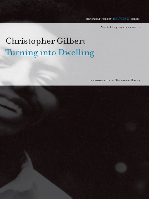 Title details for Turning into Dwelling by Christopher Gilbert - Wait list